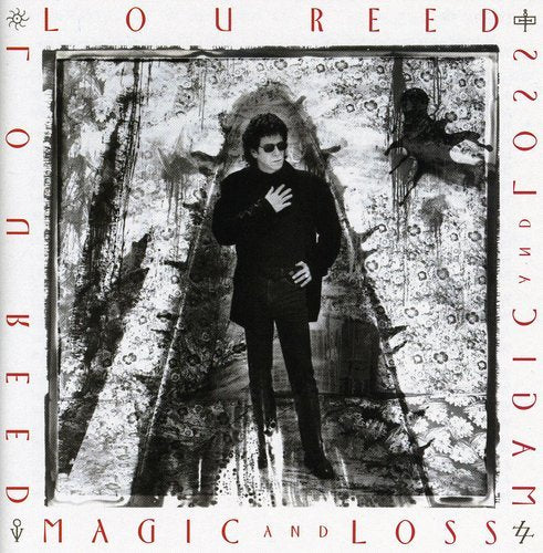 REED, LOU - MAGIC AND LOSS