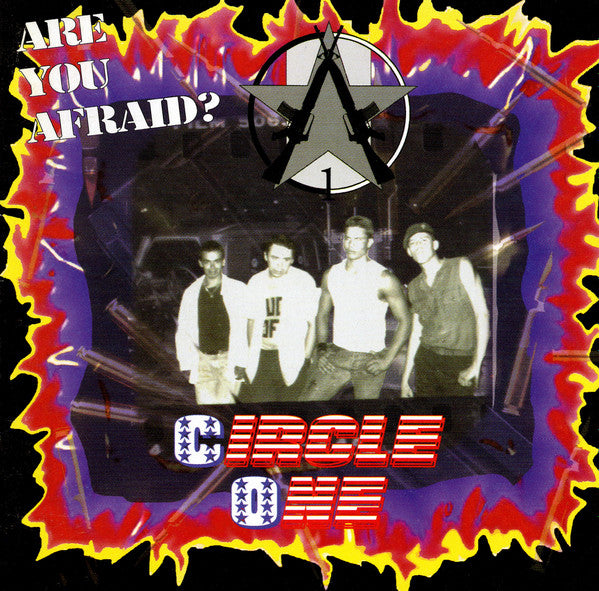 CIRCLE ONE - ARE YOU AFRAID?