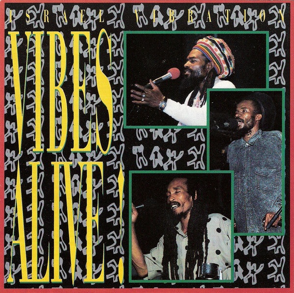 ISRAEL VIBRATION - VIBES ALIVE!