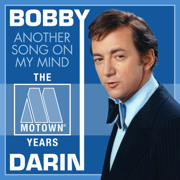 DARIN, BOBBY - ANOTHER SONG ON MY MIND: MOTOWN YEARS (2