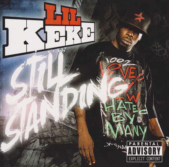 LIL' KEKE - STILL STANDING