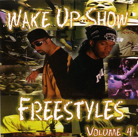 SWAY & KING TECH - WAKE UP SHOW-FREESTYLES VOL. 4