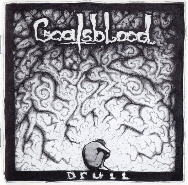 GOATSBLOOD - DRULL