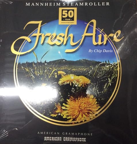 MANNHEIM STEAMROLLER - FRESH AIRE (REMASTERED 50TH ANNIVERSARY VERSION) (VINYL)