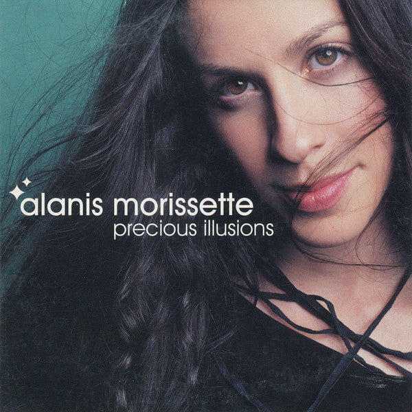 MORISSETTE, ALANIS - PRECIOUS ILLUSIONS