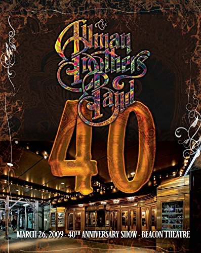 40: 40TH ANNIVERSARY SHOW LIVE AT THE BEACON THEATRE