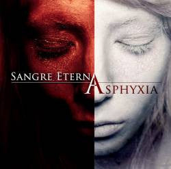SANGRE ETERNA - ASPHYXIA
