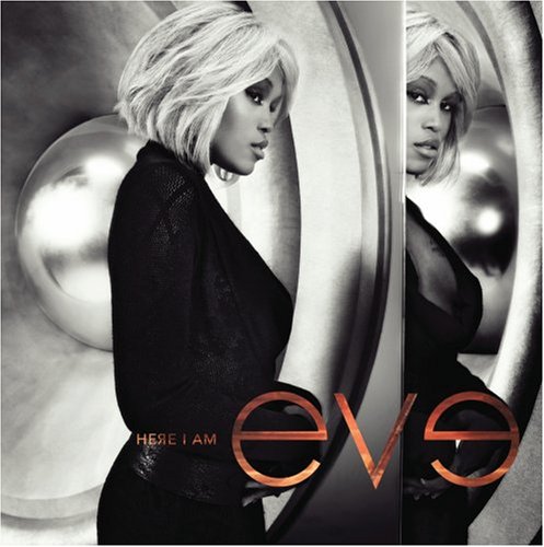 EVE - HERE I AM
