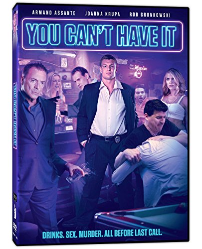 YOU CAN'T HAVE IT