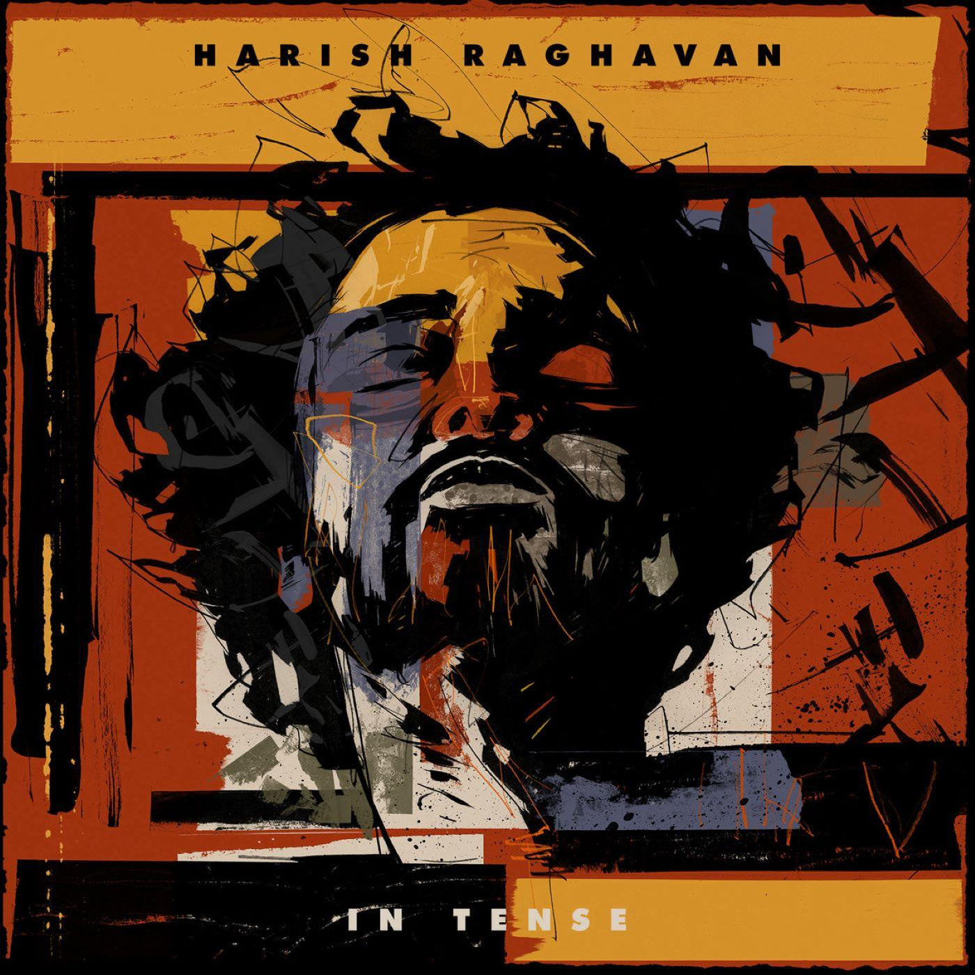 RAGHAVAN, HARISH - IN TENSE