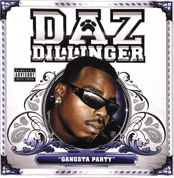 DILLINGER, DAZ - GANGSTA PARTY