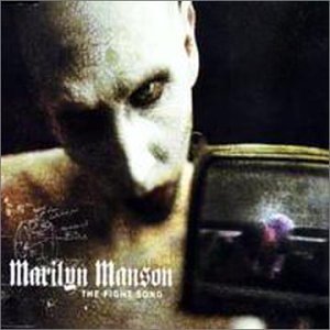 MARILYN MANSON - FIGHT SONG PT 2 (UK CDS)