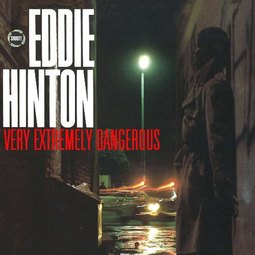 HINTON, EDDIE - VERY EXTREMELY DANGEROUS