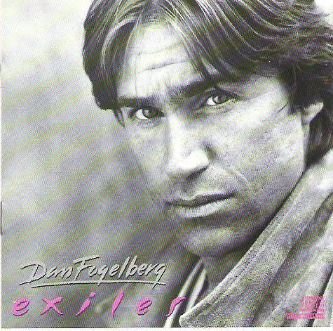 FOGELBERG, DAN - EXILES (REMASTERED)