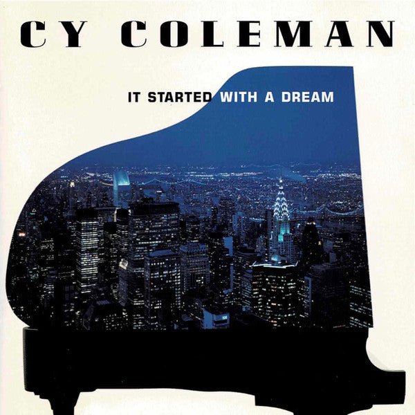 COLEMAN, CY - IT STARTED WITH A DREAM