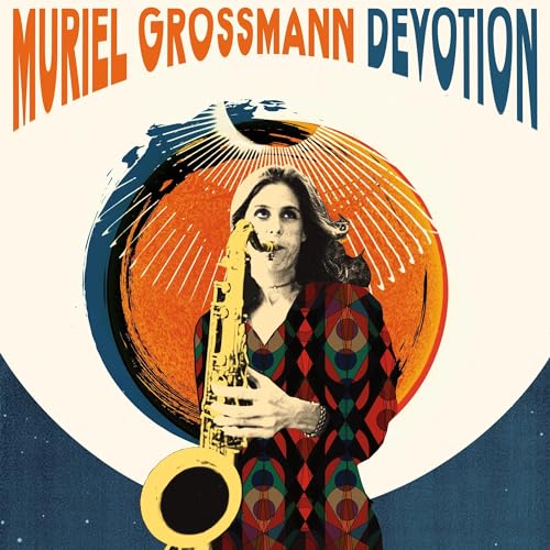 MURIEL GROSSMANN - DEVOTION (CD)