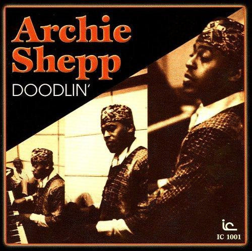 SHEPP, ARCHIE - DOODLIN'