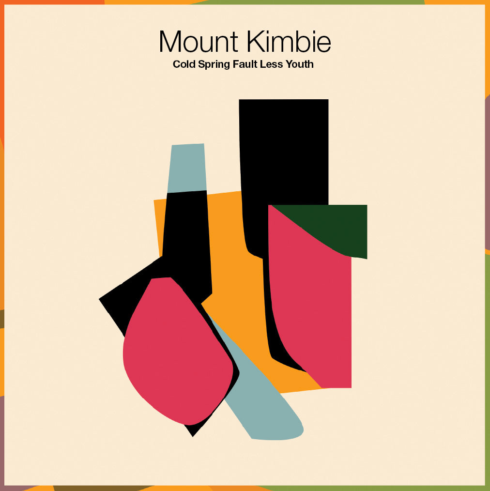 MOUNT KIMBIE - COLD SPRING FAULT LESS YOUTH
