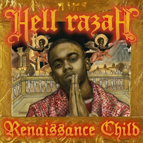 HELL RAZAH - RENAISSANCE CHILD