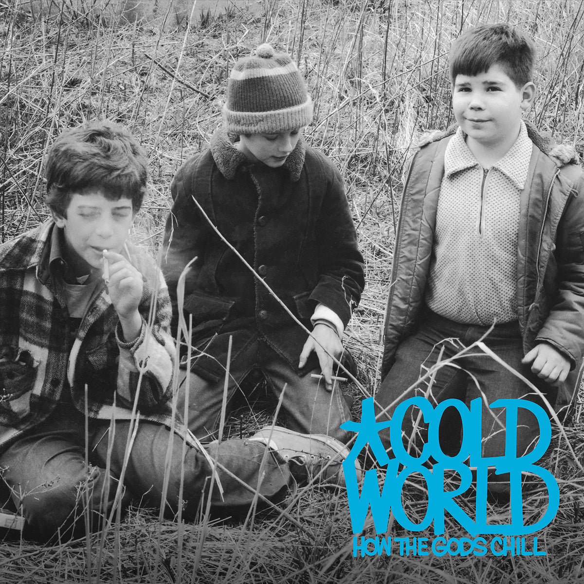 COLD WORLD - HOW THE GODS CHILL