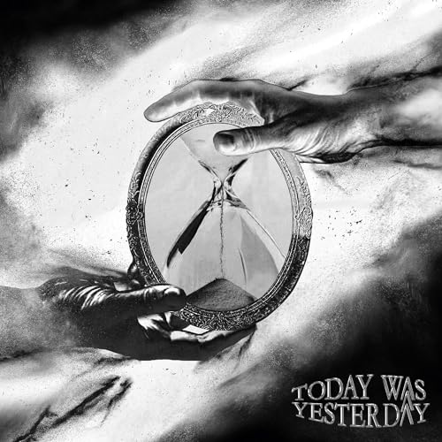 TODAY WAS YESTERDAY - TODAY WAS YESTERDAY (CD)