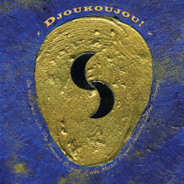 DAVIS, ON KA A - DJOUKOUJOU!