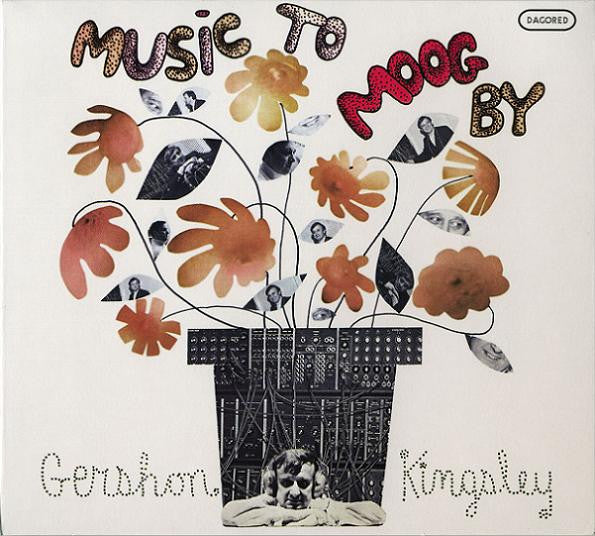 KINGSLEY, GERSHON - MUSIC TO MOOG BY
