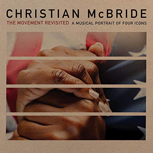 CHRISTIAN MCBRIDE - THE MOVEMENT REVISITED (VINYL)