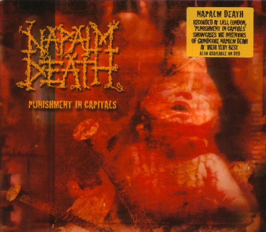NAPALM DEATH - PUNISHMENTS IN CAPITOLS