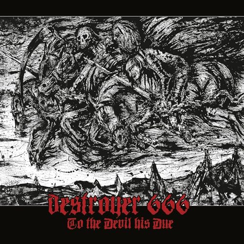 DESTROYER 666 - TO THE DEVIL HIS DUE (CD)