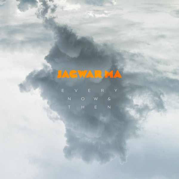 JAGWAR MA - EVERY NOW & THEN