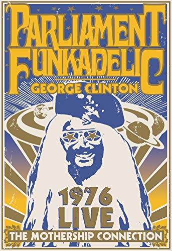 PARLIAMENT FUNKADELIC - DVD-1976 LIVE: THE MOTHERSHIP CONNECTION