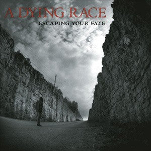 DYING RACE - ESCAPING YOUR FATE