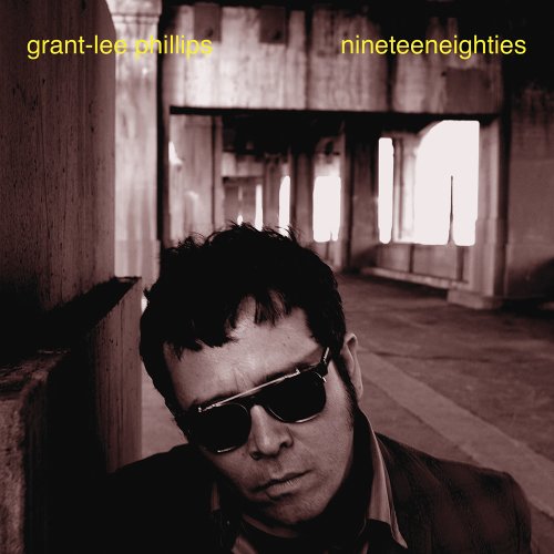 PHILLIPS, GRANT-LEE - NINETEENNEIGHTIES