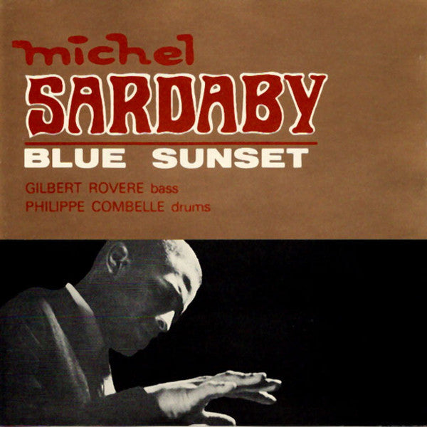 SARDABY, MICHEL - BLUE SUNSET