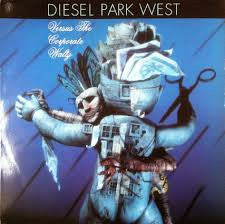 DIESEL PARK WEST - DIESEL PARK WEST VERSUS THE CORPORATE WA