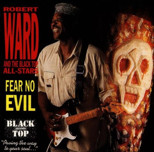 WARD, ROBERT - FEAR NO EVIL