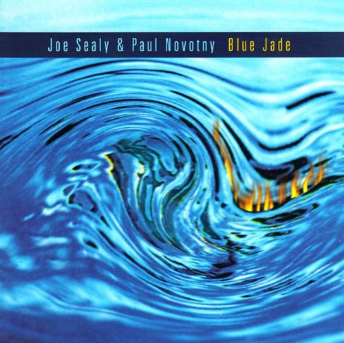SEALY, JOE & PAUL NOVOTNY - BLUE JADE