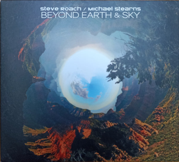 ROACH, STEVE - BEYOND EARTH & SKY