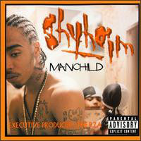 SHYHEIM - MANCHILD