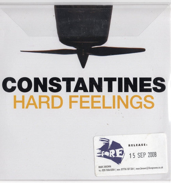 CONSTANTINES - HARD FEELINGS