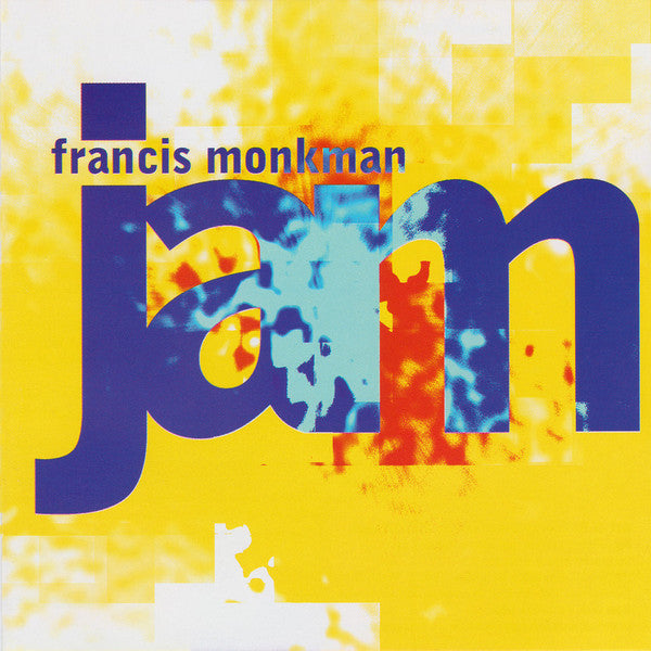MONKMAN, FRANCIS - JAM