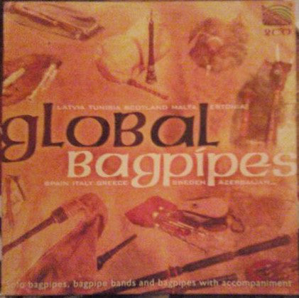 VARIOUS - GLOBAL BAGPIPES