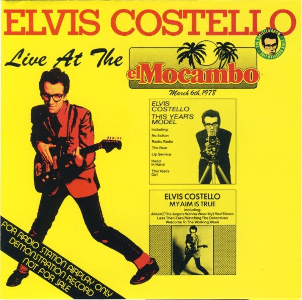 COSTELLO, ELVIS - LIVE AT THE EL MOCAMBO V1 (REISSUE)
