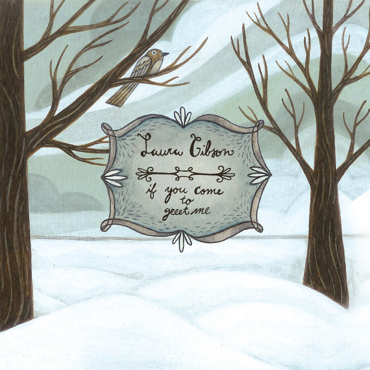 GIBSON, LAURA - IF YOU COME TO GREET ME (GRAPHITE ECO VINYL)