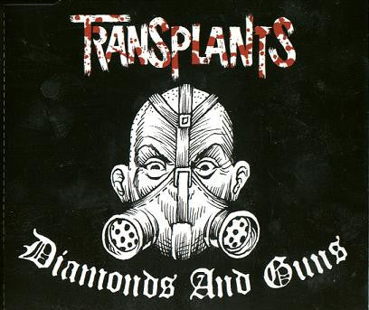 TRANSPLANTS - DIAMONDS & GUNS (CDS)