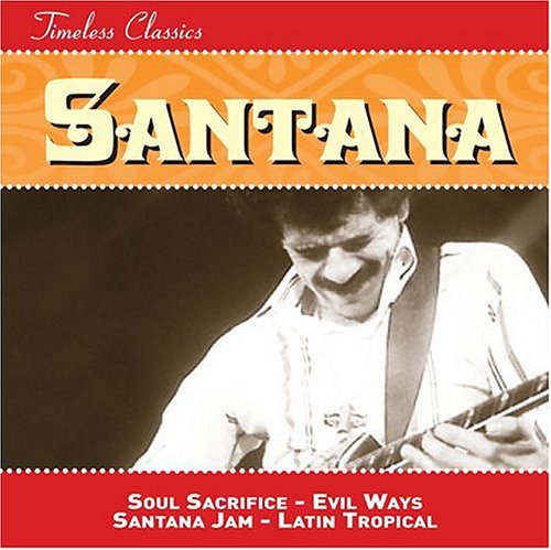 SANTANA - TIMELESS CLASSICS