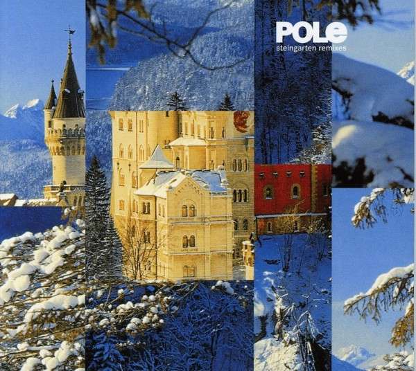 POLE - STEINGARTEN REMIXES