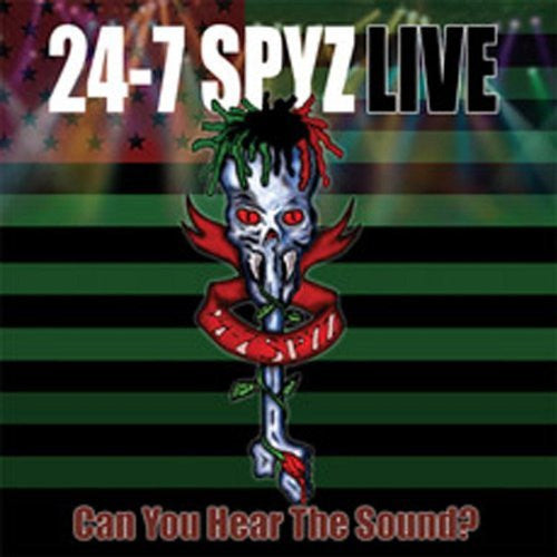 24-7 SPYZ - CAN YOU HEAR THE SOUND?