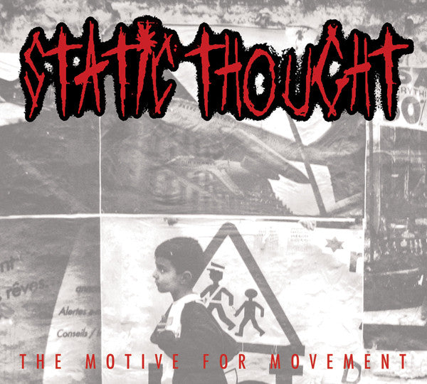 STATIC THOUGHT - MOTIVE FOR A MOVEMENT